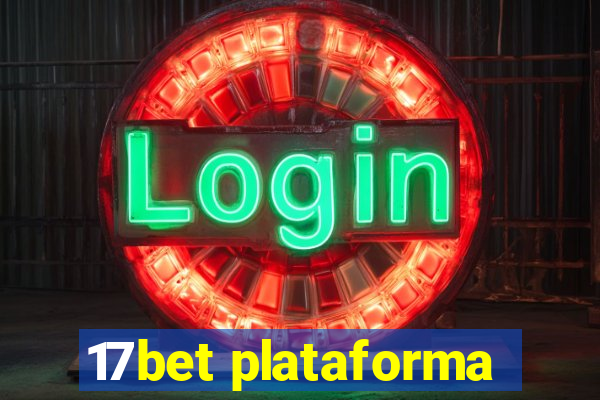 17bet plataforma